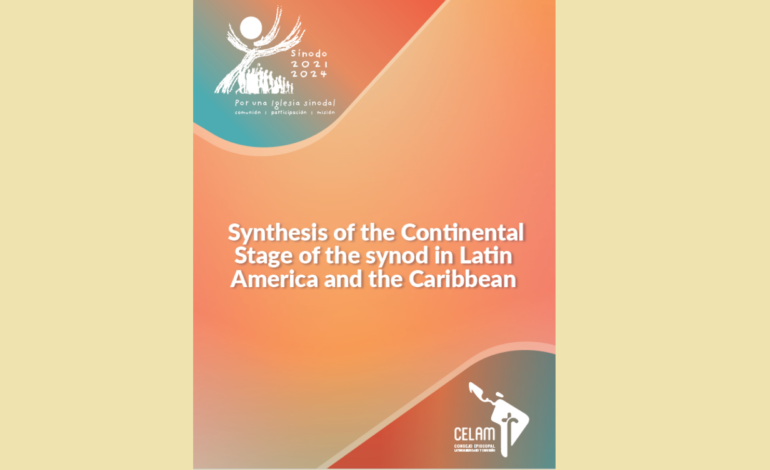 Synodalna synteza etapu kontynentalnego w Ameryce Łacińskiej i na Karaibach